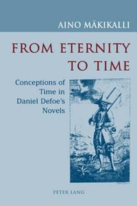 From Eternity to Time di Aino Mäkikalli edito da Lang, Peter