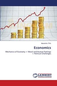 Economics di Alexandru Trifu edito da LAP Lambert Academic Publishing