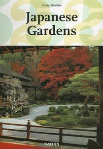 Japanese Gardens di Gunter Nitschke edito da Taschen Gmbh