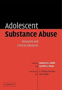 Adolescent Substance Abuse edito da Cambridge University Press