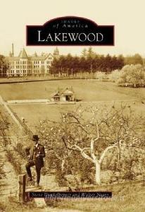 Lakewood di Steve Dunkelberger edito da ARCADIA PUB (SC)