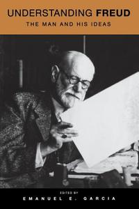Understanding Freud edito da New York University Press