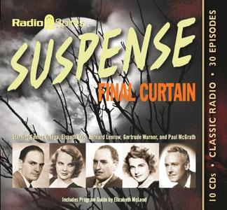 Suspense: Final Curtain edito da Radio Spirits(NJ)