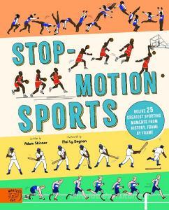Stop-Motion Sports di Adam Skinner edito da Magic Cat Publishing