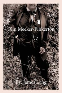 Olin Meeker-Pinkerton di James Long edito da BOOKSTAND PUB