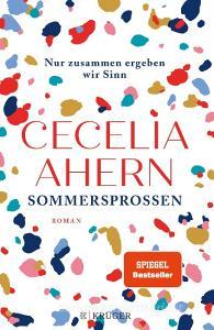 Sommersprossen - Nur zusammen ergeben wir Sinn di Cecelia Ahern edito da FISCHER Krüger