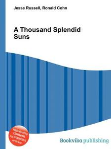 A Thousand Splendid Suns edito da Book On Demand Ltd.