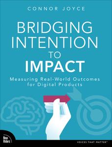 Bridging Intention To Outcomes di Connor Joyce edito da Pearson Education