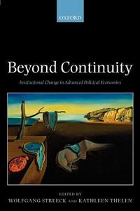 Beyond Continuity di Wolfgang Streeck edito da Oxford University Press
