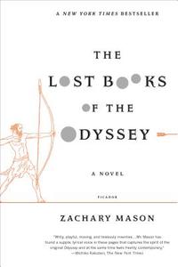 Lost Books of the Odyssey di Zachary Mason edito da Picador USA