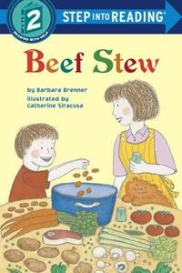 Beef Stew di Barbara Brenner edito da RANDOM HOUSE