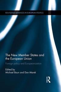 The New Member States and the European Union edito da Taylor & Francis Ltd