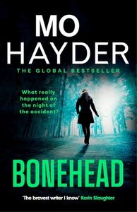 Bonehead di Mo Hayder edito da Hodder & Stoughton