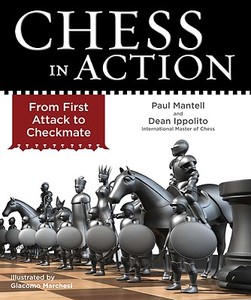 From First Attack To Checkmate di Paul Mantell, Dean Ippolito edito da Sterling Juvenile