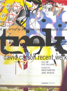 Trek David Carson, Recent Werk di David Carson, Drew Kampion, Jamie Brisick edito da Gingko Press