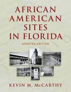 African American Sites in Florida di Kevin McCarthy edito da Rowman & Littlefield