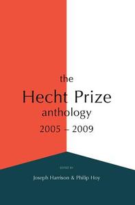 The Hecht Prize Anthology di Carrie Jerrell, Erica Dawson, Joseph Harrison edito da The Waywiser Press
