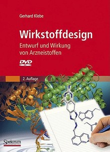Wirkstoffdesign di Gerhard Klebe edito da Spektrum Akademischer Verlag