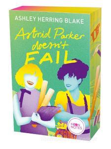 Bright Falls 2. Astrid Parker Doesn't Fail di Ashley Herring Blake edito da moon notes