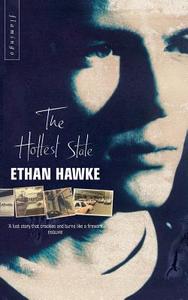 The Hottest State di Ethan Hawke edito da Harpercollins Publishers