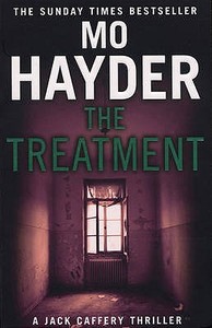 The Treatment di Mo Hayder edito da Transworld Publishers Ltd
