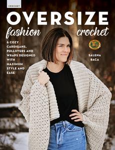 Oversize Fashion Crochet di Salena Baca edito da Stackpole Books
