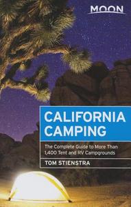 Moon California Camping (19th ed) di Tom Stienstra edito da Avalon Travel Publishing