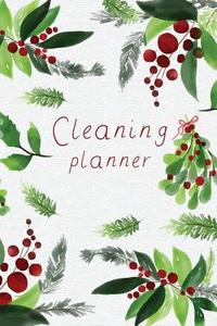 Cleaning Planner: Weekly and Daily Cleanning Tasks Checklist di Joy M. Port edito da LIGHTNING SOURCE INC