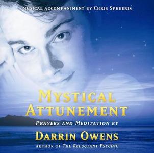 Mystical Attunement di Darrin William Owens edito da Findhorn Press Ltd.