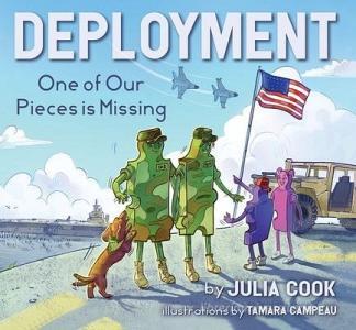 Deployment: One of Our Pieces Is Missing di Julia Cook edito da NATL CTR FOR YOUTH ISSUES