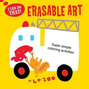 I Can Do That: Erasable Art: Super Simple Scribbles and Squiggles di La Zoo edito da Gakken
