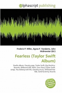 Fearless (taylor Swift Album) edito da Vdm Publishing House