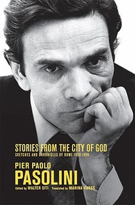 Stories from the City of God di Pier Paolo Pasolini edito da Other Press (NY)