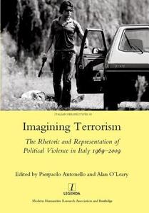 Imagining Terrorism di Pierpaolo Antonello edito da Taylor & Francis Ltd