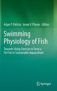 Swimming Physiology of Fish edito da Springer Berlin Heidelberg