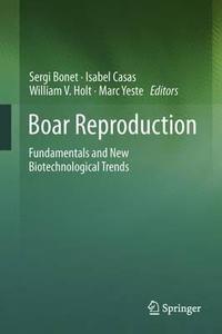 Boar Reproduction edito da Springer-Verlag GmbH