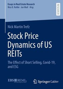 Stock Price Dynamics of US REITs di Nick Martin Trefz edito da Springer Fachmedien Wiesbaden