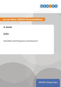 IFRS di A. Kaindl edito da GBI-Genios Verlag