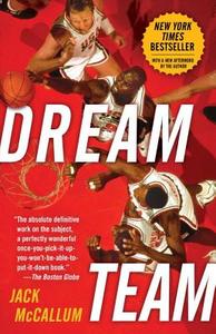 Dream Team di Jack McCallum edito da Random House USA Inc