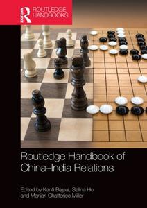 Routledge Handbook Of China-India Relations edito da Taylor & Francis Ltd
