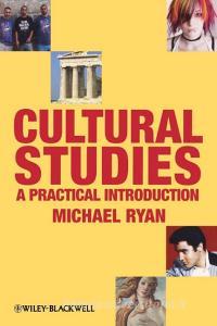 Cultural Studies di Ryan edito da John Wiley & Sons