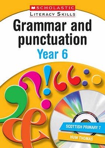 Grammar And Punctuation Year 6 di Jane Andrews, Huw Thomas edito da Scholastic