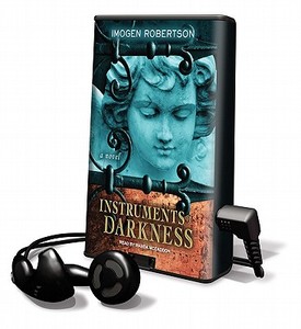 Instruments of Darkness di Imogen Robertson edito da Tantor Audio Pa