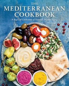 The Mediterranean Cookbook di Cider Mill Press edito da Cider Mill Press