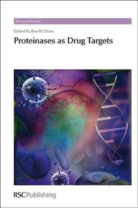 Proteinases as Drug Targets di Ben Dunn edito da RSC