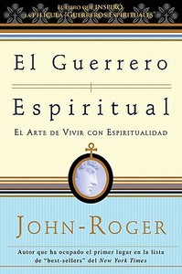 Guerrero Espiritual di John-Roger edito da Mandeville Press