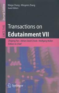 Transactions on Edutainment VII edito da Springer-Verlag GmbH