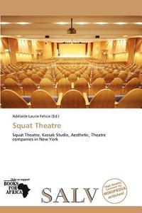 Squat Theatre edito da Duc