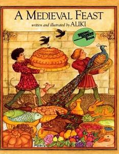 Medieval Feast di Aliki edito da HARPERCOLLINS