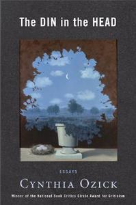 The Din in the Head di Cynthia Ozick edito da Houghton Mifflin Harcourt (HMH)